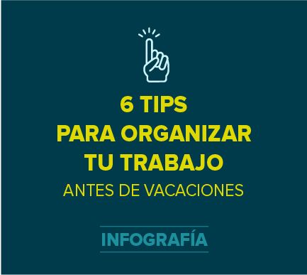 consejos para organizar tu trabajo